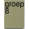groep 8 door Peter Van Cleemput