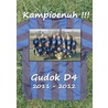 Gudok D4 2011-2012 KAMPIOENUH!!! door Kees Lintermans