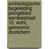 Archeologische begeleiding plangebied Wardsestraat 13, Wehl, gemeente Doetichem