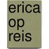 Erica op Reis