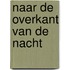 Naar de overkant van de nacht