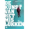 De kunst van het mislukken by Leo Verheul