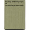 Houding en beweging in de revalidatiegeneeskunde door Onbekend