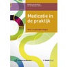 Medicatie in de praktijk by Marieke van der Burgt