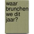 Waar brunchen we dit jaar?