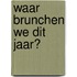 Waar brunchen we dit jaar?