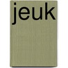 Jeuk by Unknown