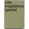 Villa Magdalena special by Santa Montefiore