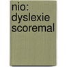 NIO: Dyslexie scoremal by Dijk