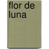 Flor de Luna door Pierre Boiserie