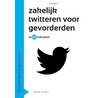 Zakelijk twitteren voor gevorderden in 60 minuten door Maaike Gulden