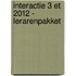 Interactie 3 ET 2012 - lerarenpakket