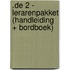 .de 2 - lerarenpakket (handleiding + bordboek)