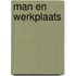 Man en werkplaats