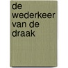 De wederkeer van de draak door Aäron Verschoore