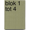 blok 1 tot 4 door Sofie Peeters