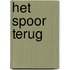 Het spoor terug