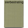 SIERBESTRATING by Theo Schoonaard