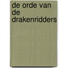 De Orde van de Drakenridders door Sentenac