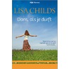Dans, als je durft by Lisa Childs