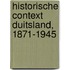 Historische context Duitsland, 1871-1945