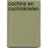 Cochins en Cochinkrielen by J. Ringnalda