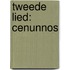 Tweede lied: Cenunnos