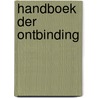 Handboek der ontbinding door Olivier Peru