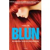 Blun door Karin Hazendonk