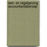 Wet- en regelgeving accountantsberoep door J.F.M. Pouw