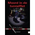 Moord in de tunnelflat