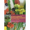 Handboek plantaardige en rauwe voeding by Laurette van Slobbe