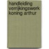 Handleiding verrijkingswerk Koning Arthur