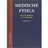 Medische fysica door T.F. Oostendorp