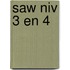 saw niv 3 en 4