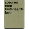 Speuren naar buitenaards leven door Govert Schilling