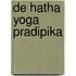 De hatha yoga pradipika