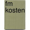FM Kosten by Unknown
