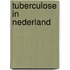 Tuberculose in Nederland