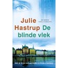 De blinde vlek by Julie Hastrup