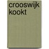 Crooswijk kookt