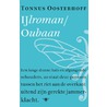 IJlroman ; Oubaan by Tonnus Oosterhoff