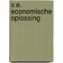 V.E. Economische oplossing