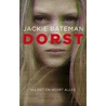 Dorst by Jackie Bateman