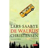 De walrus door Lars Saabye Christensen