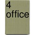 4 Office