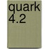 Quark 4.2