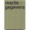 Reactie - Gegevens by Hooydonk Van Hooydonk