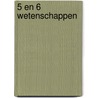 5 en 6 wetenschappen door Neyt