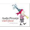 Aadje Piraatje viert feest by Marjet Huiberts